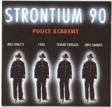 Strontium 90 (Police) - Police Academy