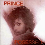 Prince - Possessed