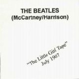 Beatles > Beatles - The Little Girl Tape July, 1967