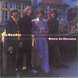 Beatles > Beatles - Down In Havana