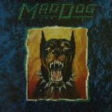 Mad Dog - Mad Dog