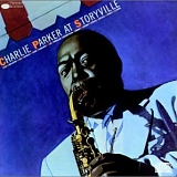 Charlie Parker - Charlie Parker At Storyville