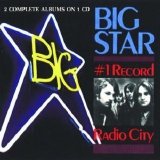 Big Star - #1 Record / Radio City