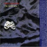 The Art of Noise - (Who's Afraid Of?) The Art of Noise!