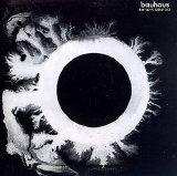 Bauhaus - The Sky's Gone Out