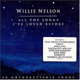 Willie Nelson - All The Songs I've Loved Before - CD 2(2) [Sony Music 2001]