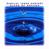 Barclay James Harvest - River Of Dreams