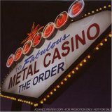 The Order - Metal Casino