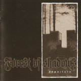 Forest Of Shadows - Departure