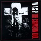 W.A.S.P. - The Crimson Idol [Deluxe]