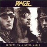 Rage - Secrets In A Weird World