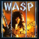 W.A.S.P - Inside The Electric Circus