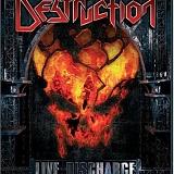 Destruction - Live Discharge: 20 Years of Total Destruction