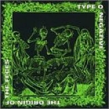 Type O Negative (discography) - Origin Of The Feces