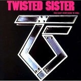 Twisted Sister - You Can't Stop Rock N Roll
