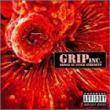 Grip Inc - Power Of Inner Strength