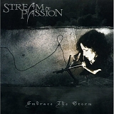 Stream Of Passion - Embrace The Storm