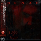 Blaze - Blood & Belief