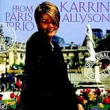 Karrin Allyson - From Paris to Rio