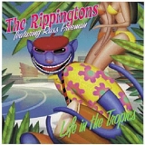 Rippingtons Featuring Russ Freeman, The - Life in the Tropics