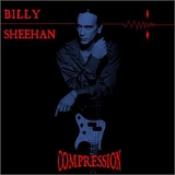 Billy Sheehan - Compression