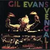 Gil Evans - Svengali