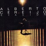 Alberto Cereijo - Evasión