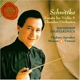 Vladimir Spivakov - Schnittke - Sonata for Violin & Chamber Orchestra, Shchedrin Shostakovich