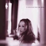 Tori Amos - To Venus and Back Disc 2