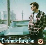 Chris Isaak-8 cd- - Forever Blue
