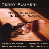 Plumeri, Terry - He Who Lives In Many Places