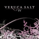Veruca Salt - IV