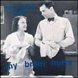 Screeching Weasel - My Brain Hurts