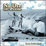 No Use For A Name - More Betterness