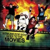 Bowling for Soup - Goes to the Movies