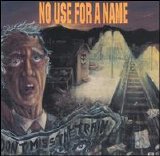 No Use For A Name - Don't Miss The Train