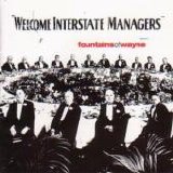 Fountains Of Wayne - Welcome Interstate Managers
