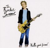 The Rocket Summer - Hello, Good Friend