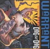 Warrant - Dog Eat Dog