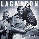 Lagwagon - Blaze