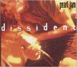 Pearl Jam - Dissident