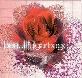 Garbage - Beautifulgarbage