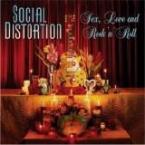 Social Distortion - Sex, Love and Rock 'n' roll