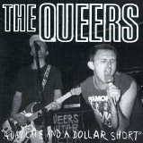 The Queers - A Day Late and a Dollar Short