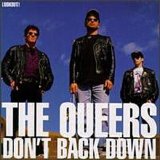 The Queers - Don't Back Down