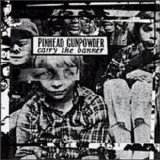 Pinhead Gunpowder - Carry The Banner