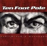 Ten Foot Pole - Subliminable Messages