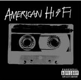 American Hi-Fi - American Hi-Fi