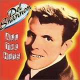 Shannon, Del - All The Hits