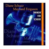 Diane Schuur - Swingin' For Schuur